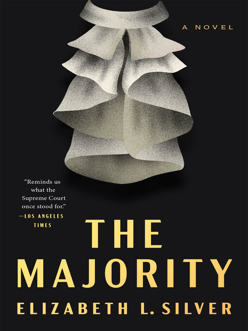 Title details for The Majority by Elizabeth L. Silver - Available